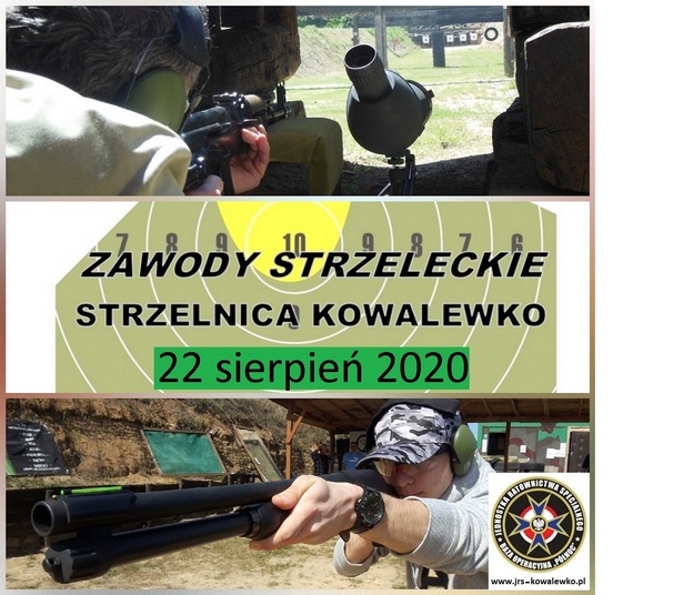 Zawody Strzeleckie w Kowalewku – 22 sierpień 2020