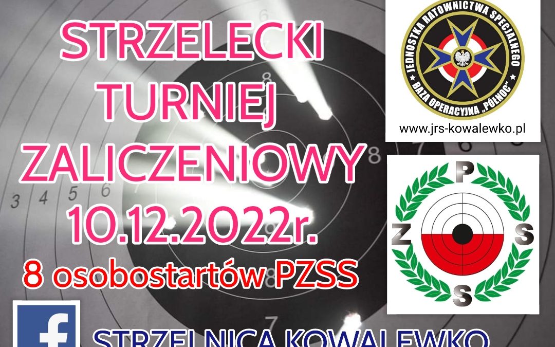 Kowalewko: Zapraszamy na 2 edycję Zawodów Strzeleckich – Turniej Zaliczeniowy – 10 grudnia 2022r.