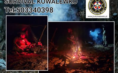 ZAPRASZAMY NA SZKOLENIE SURVIVAL KOWALEWKO